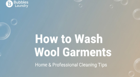 How to Wash Wool Garments: Home & Professional Cleaning Tips