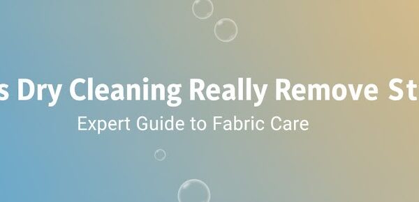 does dry cleaning remove stains