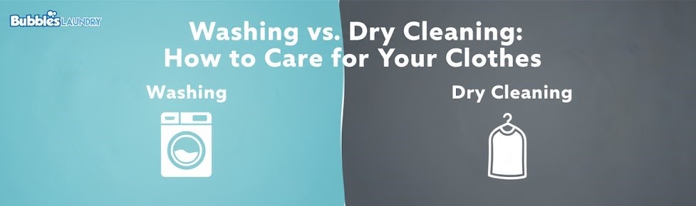 Washing vs. Dry Cleaning: How to Care for Your Clothes