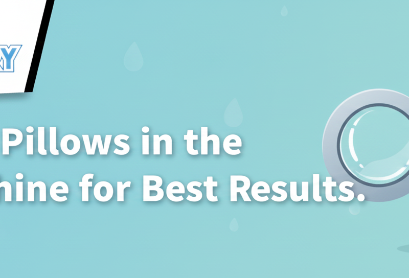 How to Wash Pillows in the Washing Machine for Best Results.