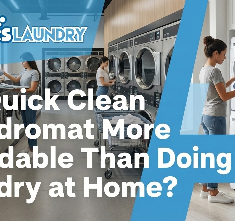 Is a Quick Clean Laundromat More Affordable Than Doing Laundry at Home?